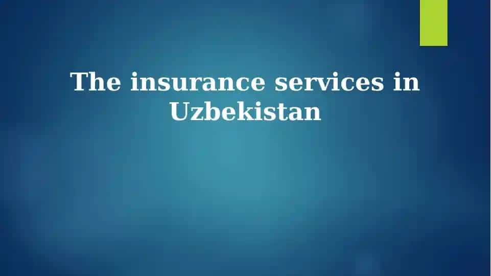Overview of Uzbekistan's Insurance Landscape