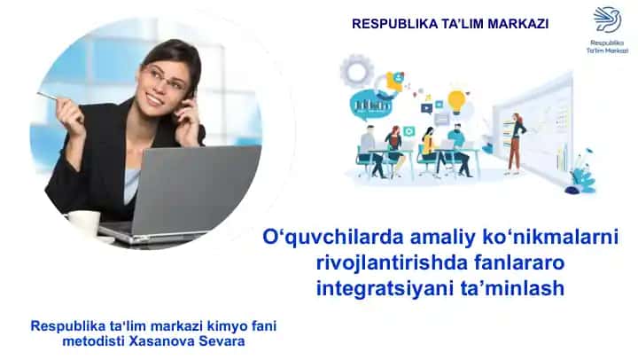 O‘quvchilarda amaliy ko‘nikmalar ni rivojlantirishda fanlararo integratsiya ni ta’minlash