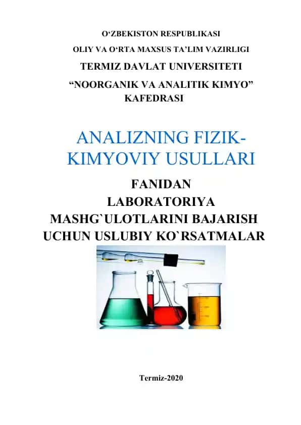 Laboratoriya mashg'ulotlarini bajarish uchun uslubiy ko'rsatmalar
