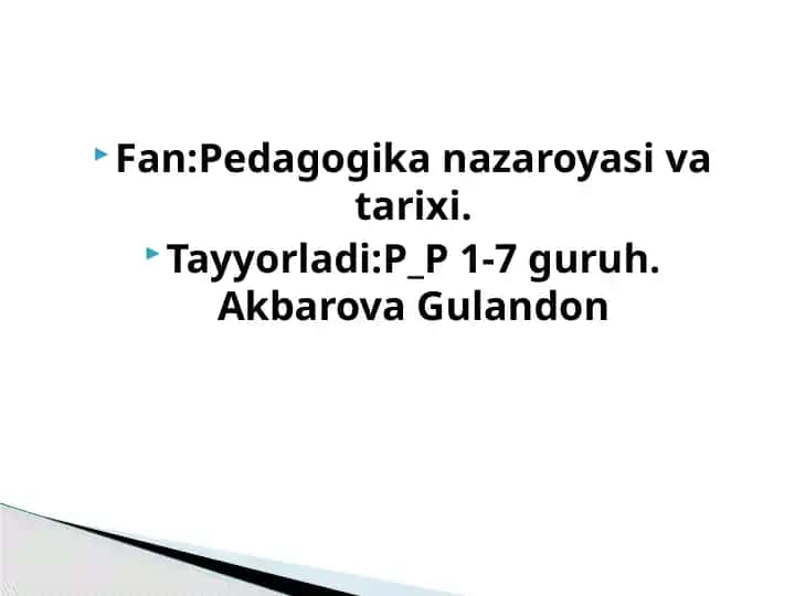 Pedagogika Nazariyasi va Tarixi