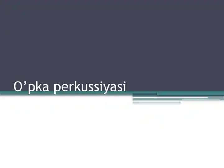 O’pka perkussiyasi