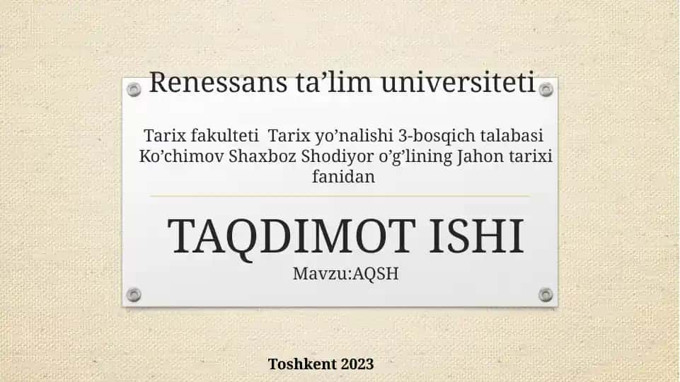 AQSH mavzusida tarix fanidan taqdimot ishi