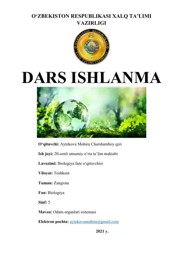 Biologiya fanida "Odam organlari sistemasi" mavzusiga oid dars ishlanma