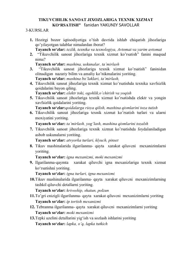 Tikuvchilik Sanoat Jixozlariga Texnik Xizmat Ko'rsatish fanidan Yakuniy Savollar