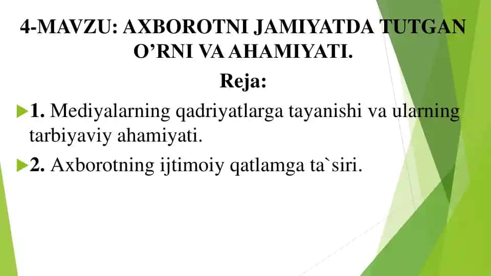 Axborotni jamiyatda tutgan o'rni va ahamiyati
