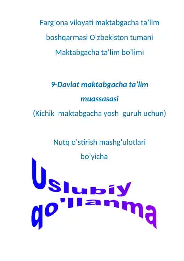Nutq o’stirish mashg’ulotlari bo’yicha uslubiy qo’llanma