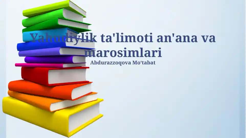 Yahudiylik ta'limoti an'ana va marosimlari