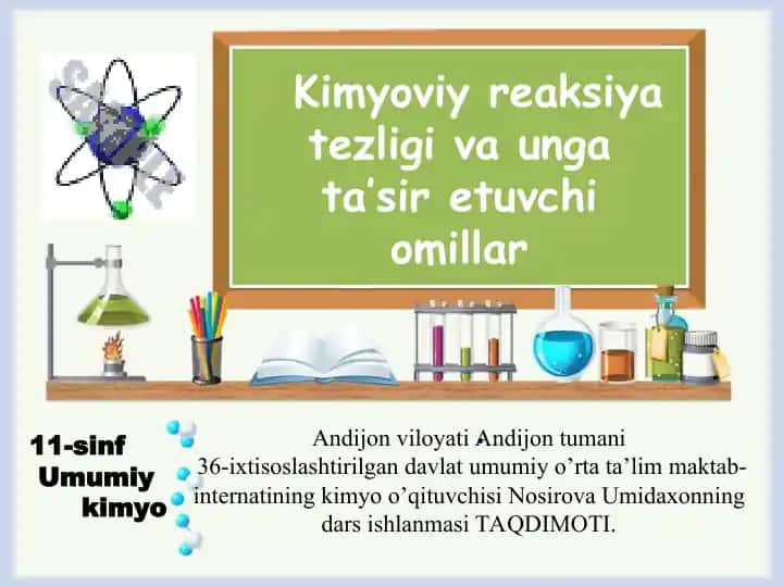 Kimyoviy reaksiya tezligi va unga ta’sir etuvchi omillar