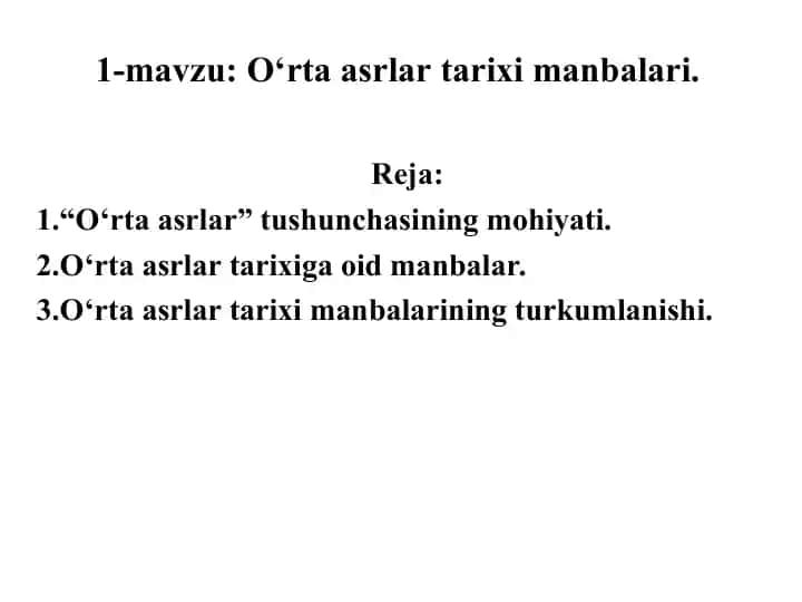 O‘rta asrlar tarixi manbalari
