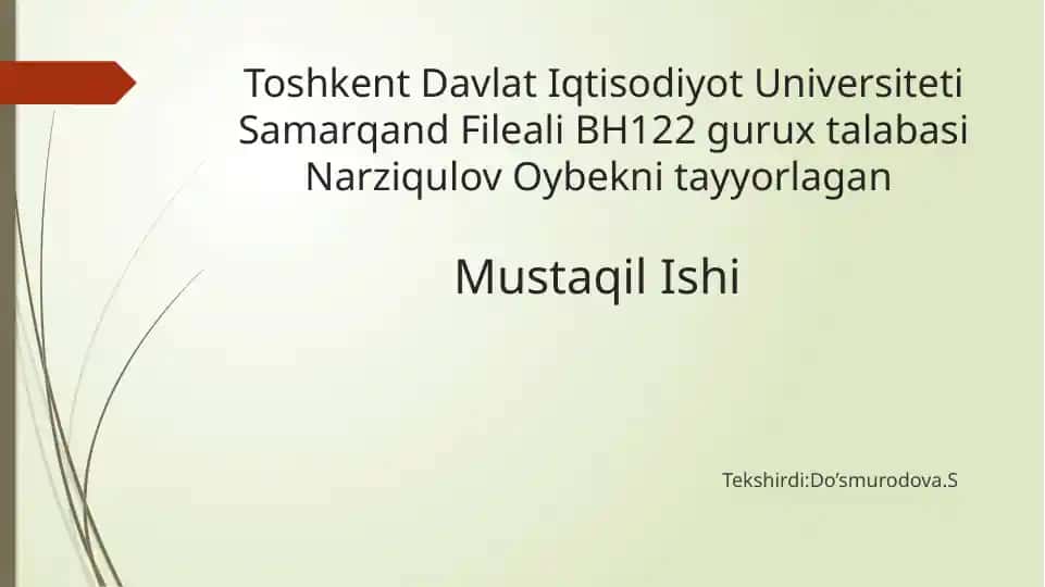 Toshkent Davlat Iqtisodiyot Universiteti Samarqand Fileali BH122 Guruxi Talabasi Narziqulov Oybek