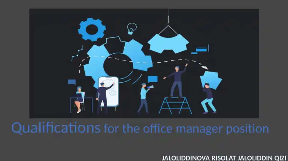 Office Manager Position Qualifications