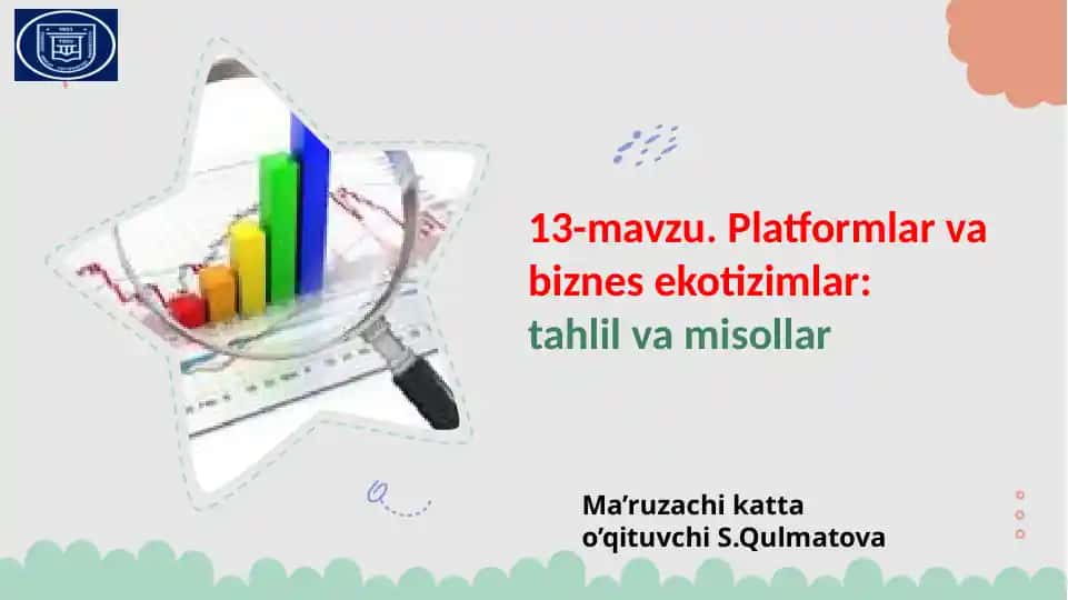 Platformlar va Biznes Ekotizimlari