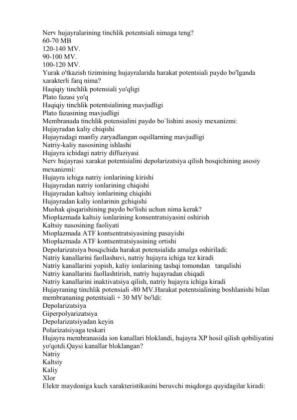 Nerv hujayralarining elektrik potentsiallari