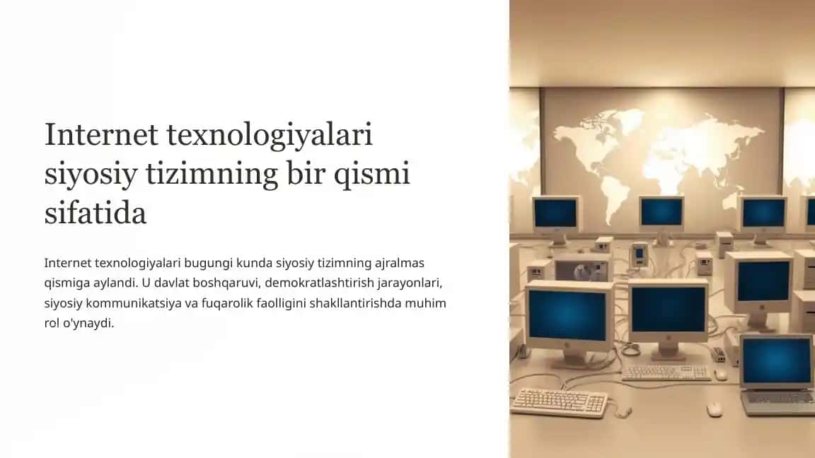Internet texnologiyalari siyosiy tizimning bir qismi sifatida