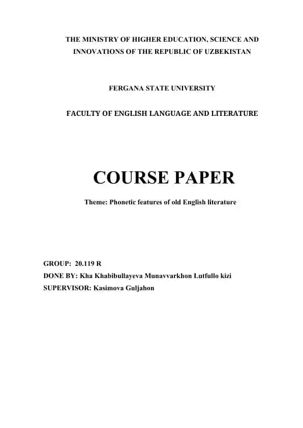 Course Paper on Phonetic Features of Old English Literature