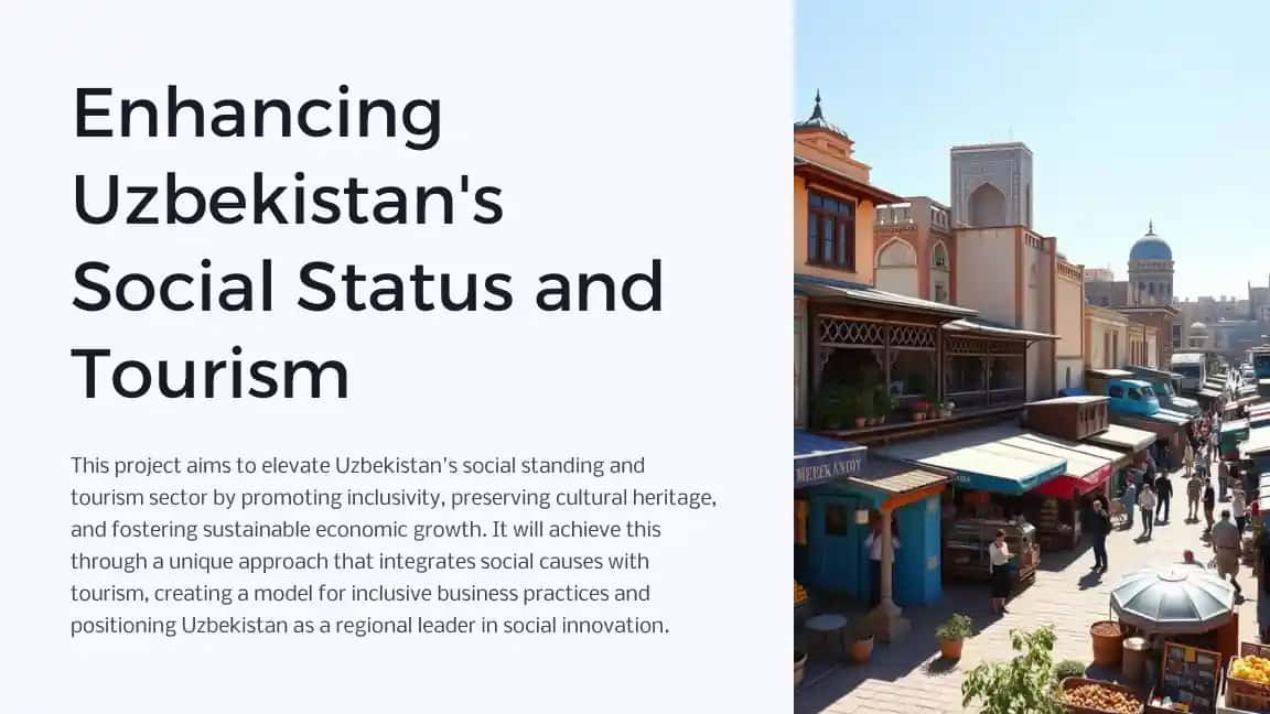 Enhancing Uzbekistan’s Social Status and Tourism
