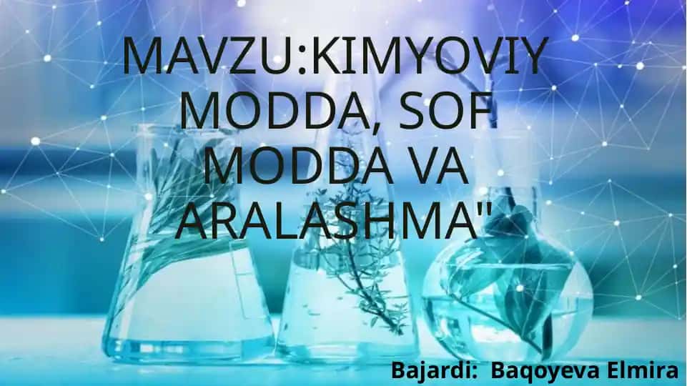 Kimyoviy modda, sof modda va aralashma