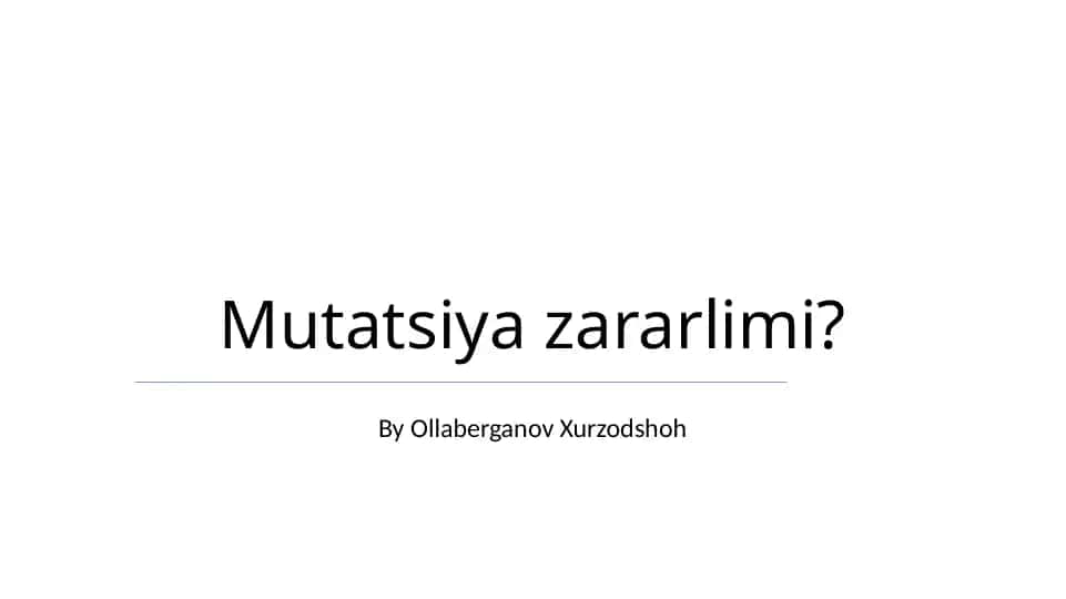 Mutatsiya zararlimi?