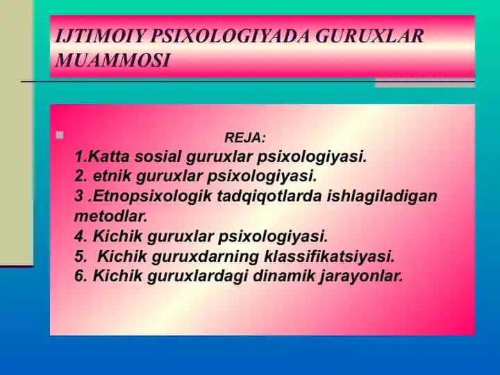 Ijtimoiy psixologiyada guruxlar muammosi