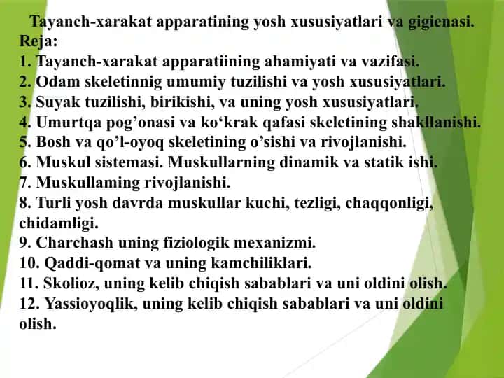 Tayanch-xarakat apparatining yosh xususiyatlari va gigienasi