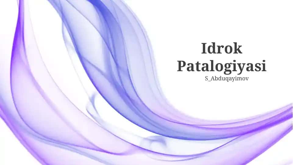Idrok Patalogiyasi