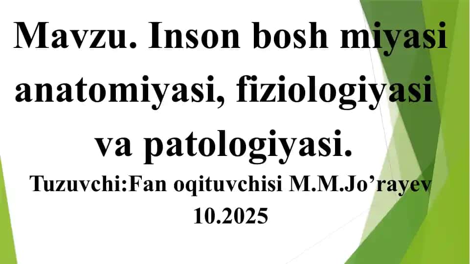 Inson boshmiyasi anatomiyasi, fiziologiyasi, patologiyasi