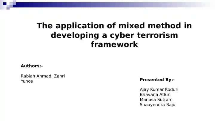 The application of mixed method in developing a cyber terrorism framework