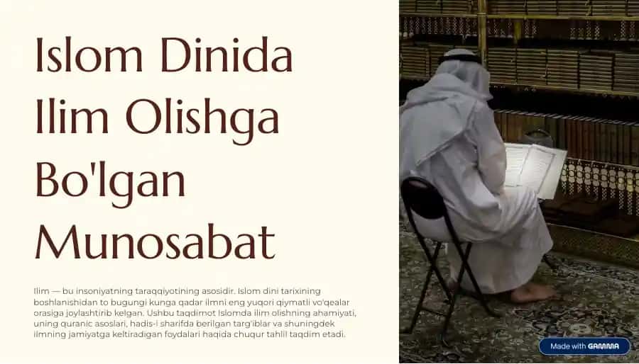 Islom Dinida Ilim Olishga Bo'lgan Munosabat