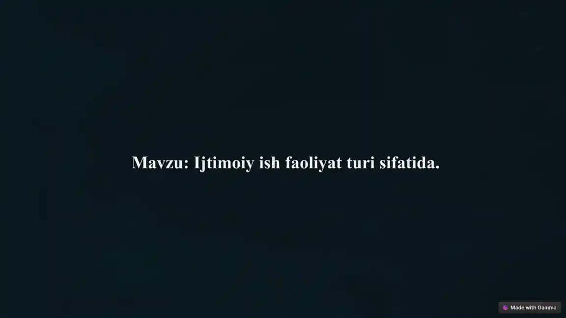 Ijtimoiy ish faoliyat turi sifatida maqul muammolar
