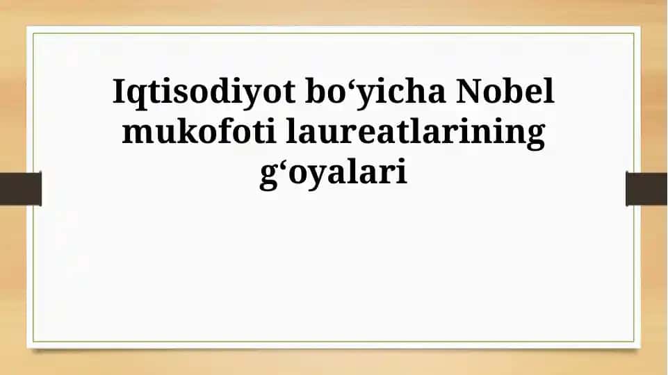 Nobel mukofoti laureatlarining gʻoyalari