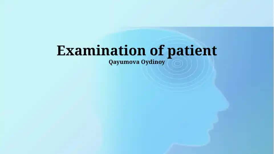 Examination of patient