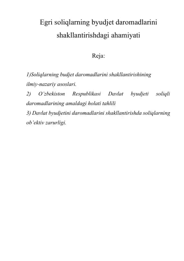 Soliqlarning budjet daromadlarini shakllantirishining ilmiy-nazariy asoslari