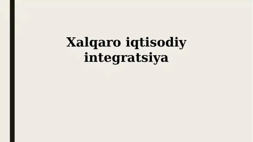 Xalqaro iqtisodiy integratsiya