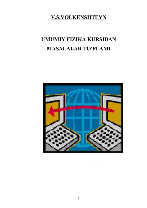 Umumiy Fizika Kursidan Masalalar To'plami