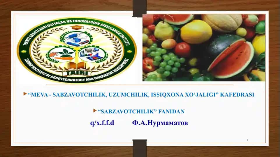 SABZAVOTCHILIK FANIDAN MAHSULOT HAQIDA