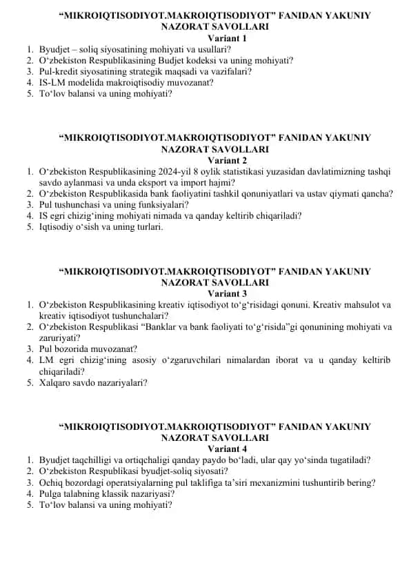"MIKROIQTISODIYOT.MAKROIQTISODIYOT" FANIDAN YAKUNIY NAZORAT SAVOLLARI