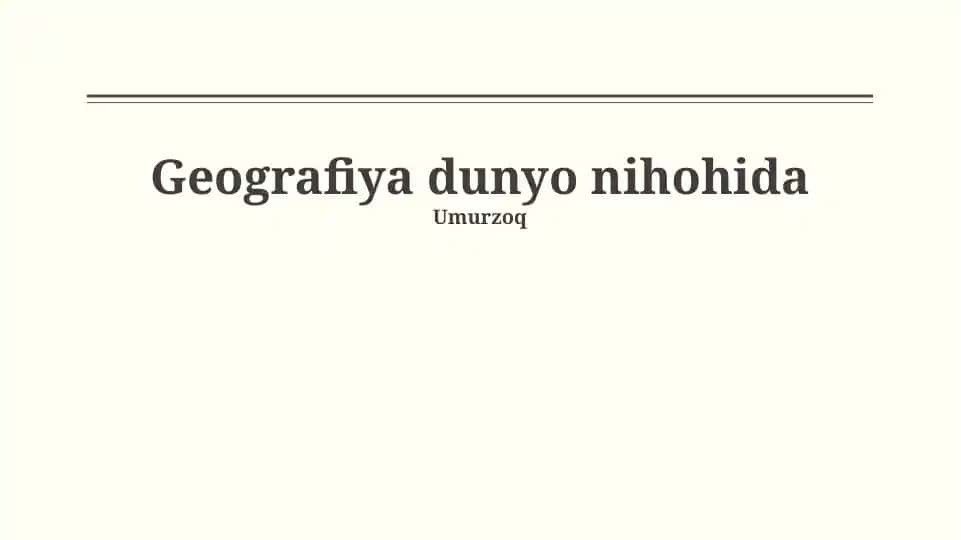 Geografiya dunyo nihohida
