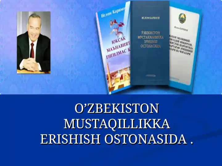 O'zbekiston Mustaqillikka Erishish Ostonasida