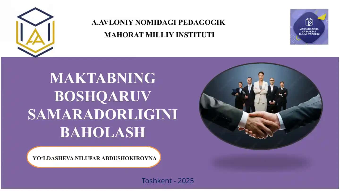 MAKTABNING BOSHQARUV SAMARADORLIGINI BAHOLASH