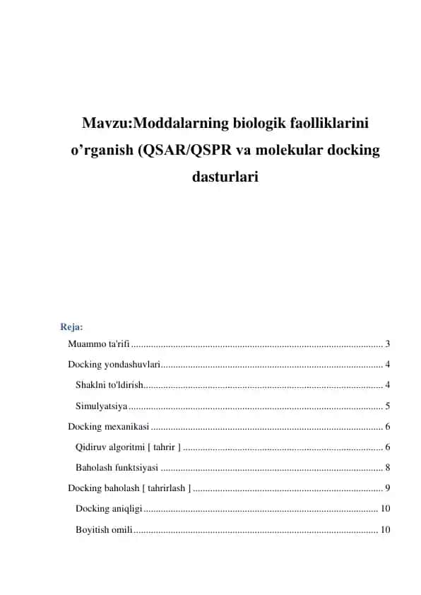 Moddalarning biologik faolliklarini o’rganish (QSAR/QSPR va molekular docking dasturlari)