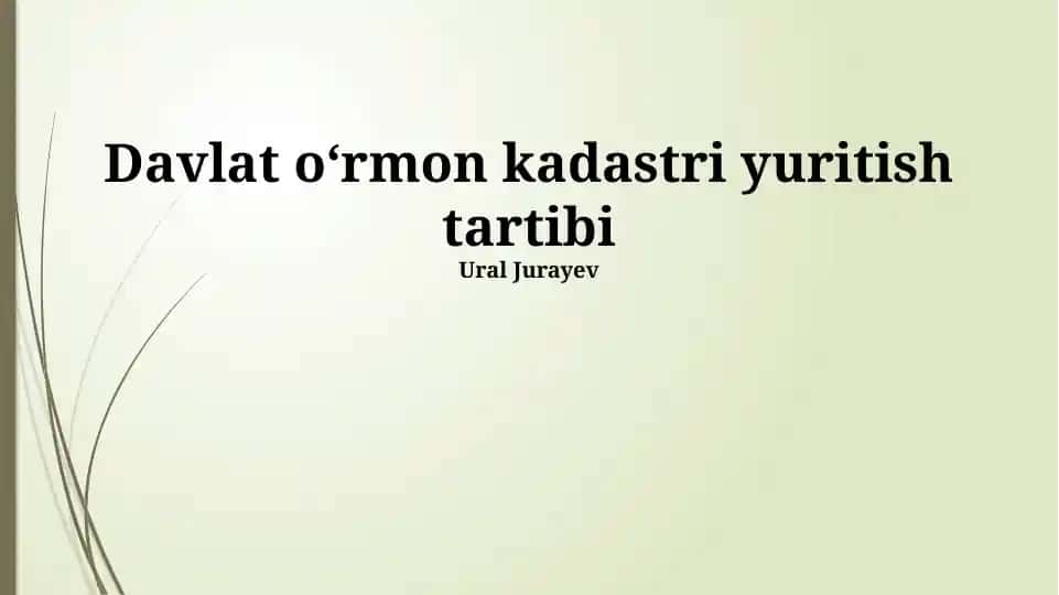 Davlat oʻrmon kadastri yuritish tartibi