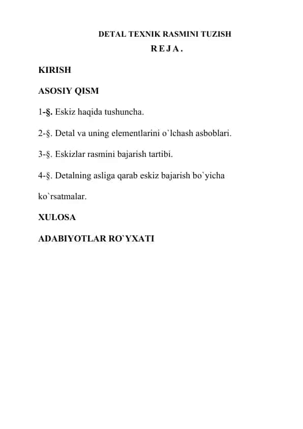 DETAL TEXNIK RASMINI TUZISH