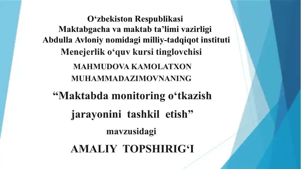 Maktabda Monitoring o‘tkazish jarayonini tashkil etish
