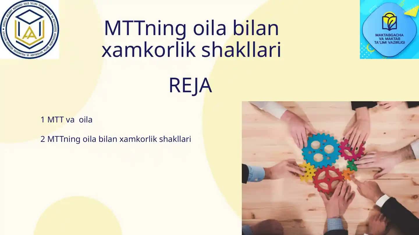 MTning oila bilan xamkorlik shakllari