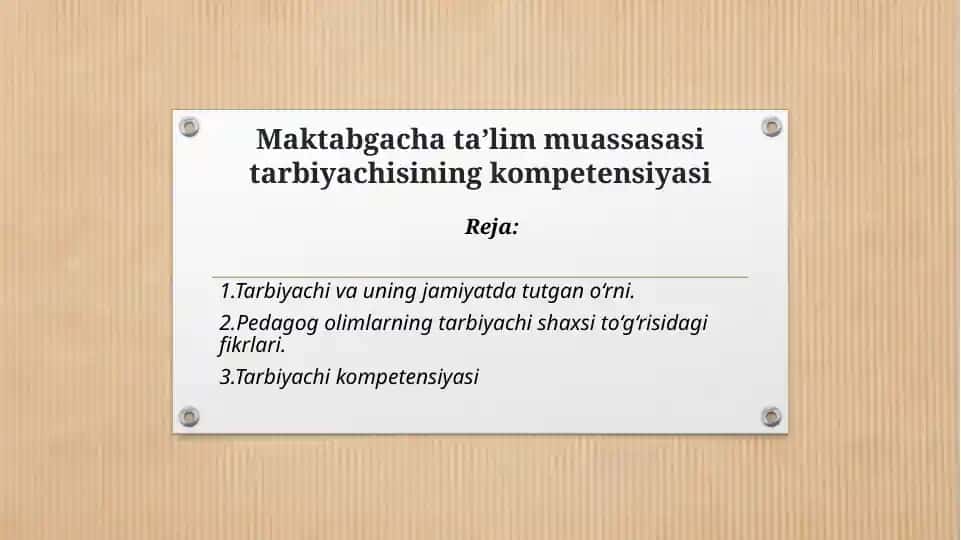 Tarbiyachi va uning kompetensiyasi