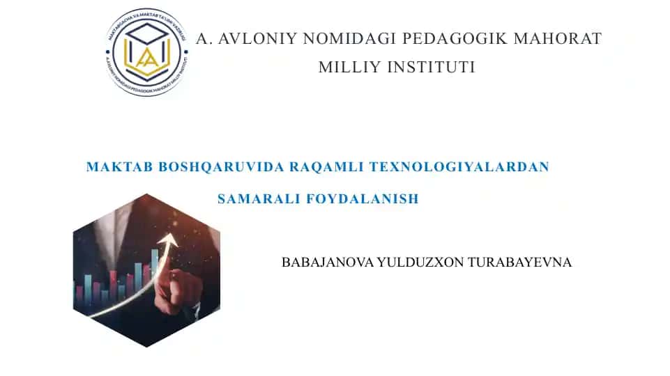 Maktab boshqaruvida raqamli texnologiyalardan samarali foydalanish