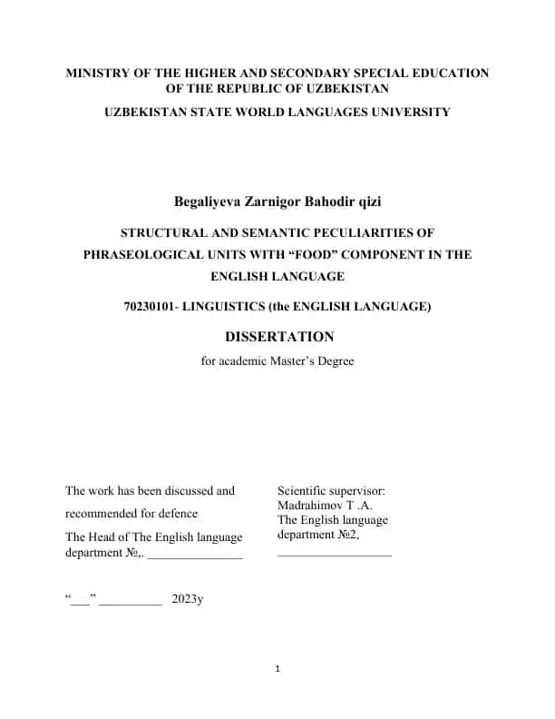 STRUCTURAL AND SEMANTIC PECULIARITIES OF PHRASEOLOGICAL UNITS WITH “FOOD” COMPONENT IN THE ENGLISH LANGUAGE