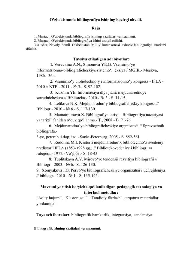 O’zbekistonda bibliografiya ishining hozirgi ahvoli