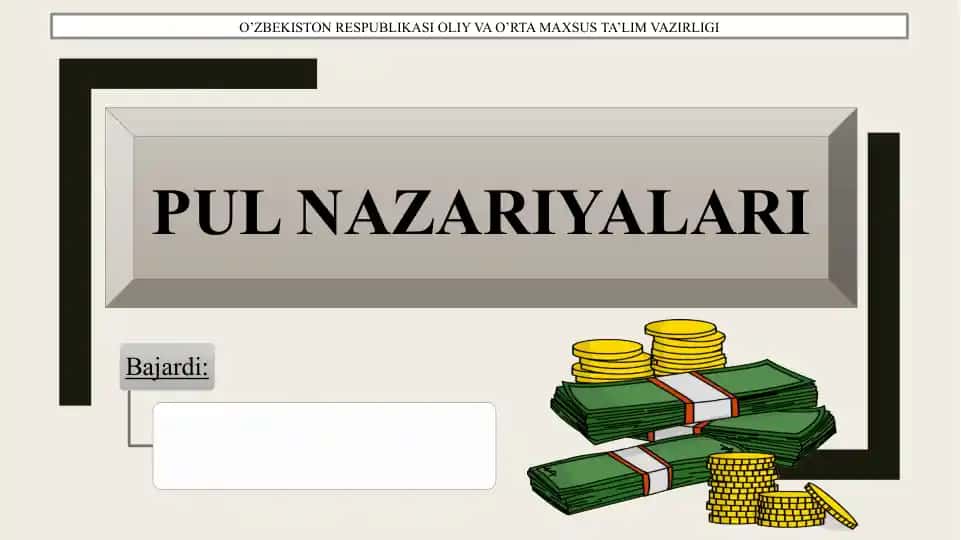 PUL NAZARIYALARI