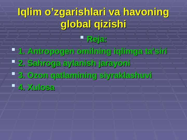 Iqlim oʻzgarishi va havoning global qizishi